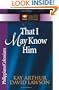 That I May Know Him: Philippians And Colossians (The New Inductive Study Series)