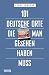 101 deutsche Orte, die man gesehen haben muss