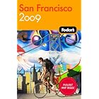 Fodor's San Francisco 2009 (Fodor's Gold Guides) by Fodor's