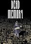 Dead Memory