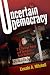 Uncertain Democracy: U.S. Foreign Policy and Georgia's Rose Revolution width=