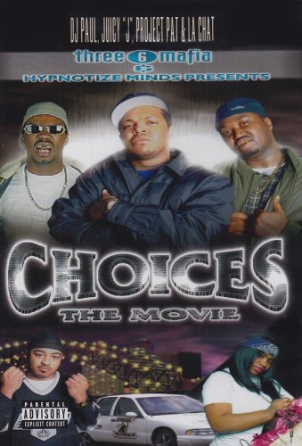 (A Hustlers Theme) N.L. - Three 6 Mafia Presents Choices - Zortam Music