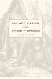 Wallace, Darwin, and the origin of species