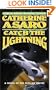 Catch The Lightning (The Saga of the Skolian Empire)