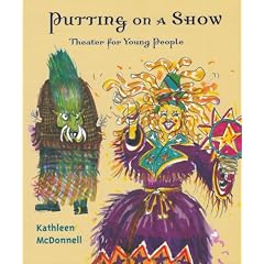Putting On a Show: Theater for Young People
