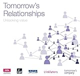 Tomorrow's relationships : unlocking value