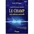 Le champ de la coh�rence universelle