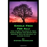 Kindle Free for Allby Stephen Windwalker