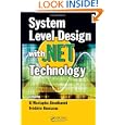 System Level Design Net Technology