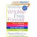 Wrinkle-Free Forever: The 5-Minute 5-Week Dermatologist's Program