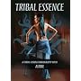 Tribal Essence: Tribal Fusion Choreography (Dig)