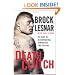 Death Clutch: My Story of Determination, Domination, and Survival
