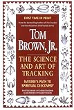 Tom Brown's Science and Art of Tracking
