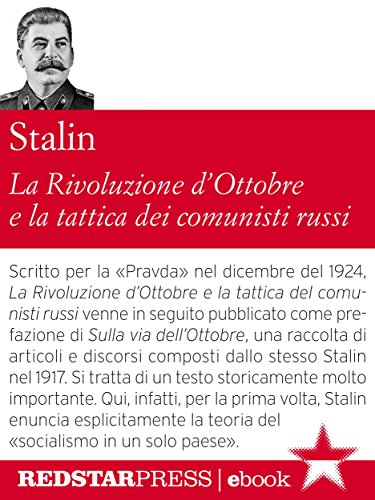 La Rivoluzione d'Ottobre e la tattica dei comunisti russi (Le Fionde) (Italian Edition)