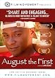 August the First