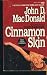 Cinnamon Skin (A Travis McGee Novel)