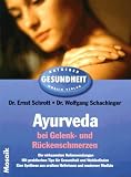 Produkt-Bild: Ayurveda bei Gelenk- und R&uuml;ckenschmerzen