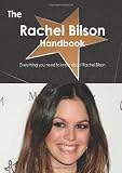 Rachel Bilson in the book The Rachel Bilson Handbook - Everything you need to know about Rachel Bilson