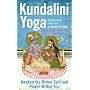 Kundalini Yoga: The Mysteries Of The Fire by Samael Aun Weor
