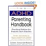 The ADHD Parenting Handbook: Practical Advice for Parents from Parents