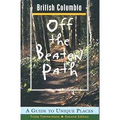 British Columbia (Insiders Guide: Off the Beaten Path)