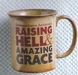 Hallmark LLS9006 Somewhere Between Raising Hell & Amazing Grace