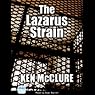 The Lazarus Strain