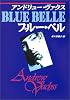 ブルー・ベル (ハヤカワ文庫―ハヤカワ・ミステリ文庫)