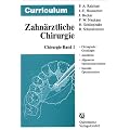 Zahn�rztliche Chirurgie: Chirurgie, Band 1