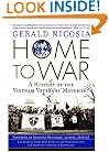 Home to War: A History of the Vietnam Veterans' Movement