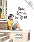 Rosa Loves to Read (Rookie Readers)