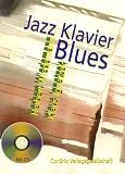 Jazzklavier. Blues. Mit CD: Blues