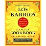 Los Barrios Family Cookbook: Tex-Mex Recipes from the Heart of San Antonio