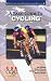 A Basic Guide to Cycling (Basic Guides)