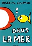 Dans la mer