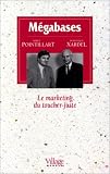 Mégabases : Le Marketing du toucher-juste