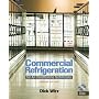 Commercial Refrigeration for Air Conditioning Technicians