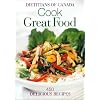 Cook Great Food: 450 Delicious Recipes