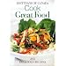 Cook Great Food: 450 Delicious Recipes