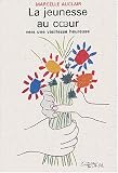 La jeunesse au coeur