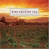 Wine Country USA: Touring, Tasting, and Buying at America's Regional Wineries