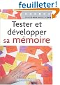 Tester et d�velopper sa m�moire