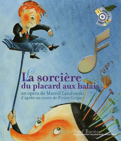 La sorcière du placard aux balais (1CD audio)