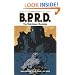 B.P.R.D., Vol. 6: The Universal Machine