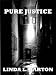 Pure Justice
