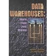 Data Warehouses: More Than Just Mining by Barbara J. Bashein and M. Lynne Markus
