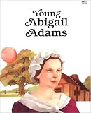 Young Abigail Adams - Pbk