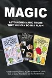 Magic: Professional-Quality Magic Tricks That You Can Do in a Flash