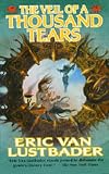 The Veil of a Thousand Tears (The Pearl Saga, Book 2)