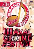 III Axal Grand festival